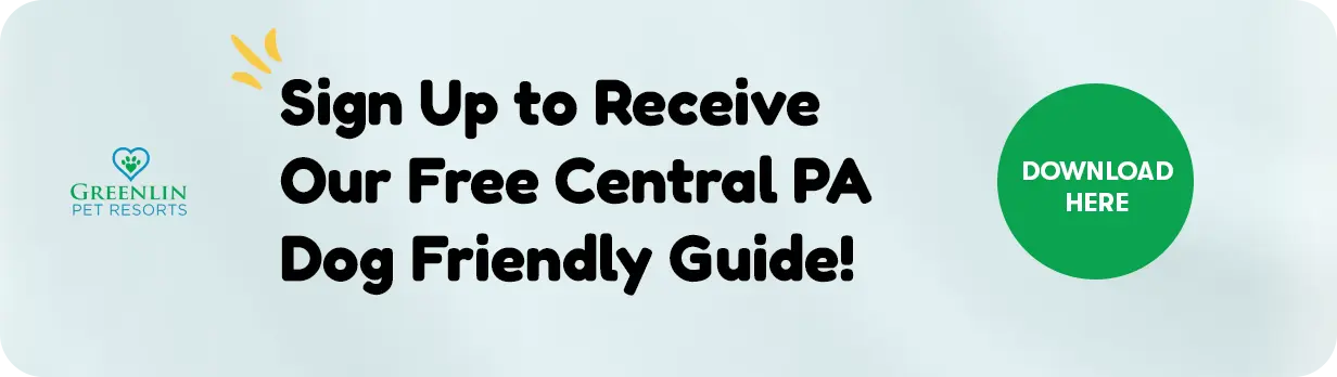 Sign Up to Receive our Free Central PA Dog Friendly Guide!